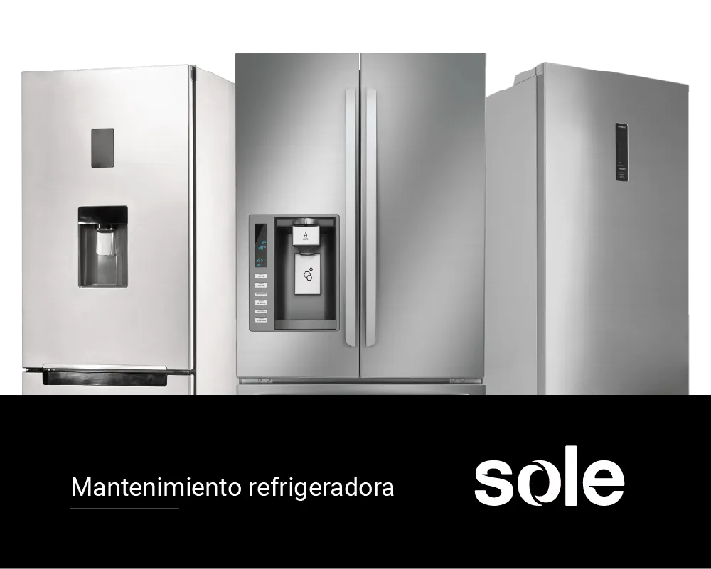 Mantenimiento de Refrigeradoras Sole